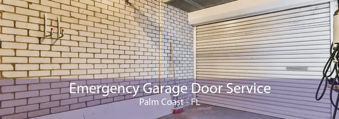 Emergency Garage Door Service Palm Coast - FL